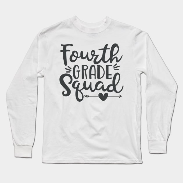 Fourth Grade Squad Funny Kids School Back to School Long Sleeve T-Shirt by ThreadSupreme